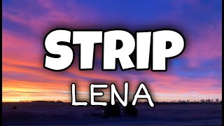 Lena  Strip Official  Lyrics [upl. by Navad445]