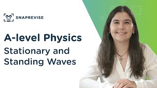 Stationary and Standing Waves  Alevel Physics  OCR AQA Edexcel [upl. by Welcome239]