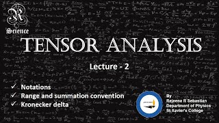 Tensor Analysis  Lecture 2  Notations and Conventions  Kerala University  MSc Physics [upl. by Tabor]