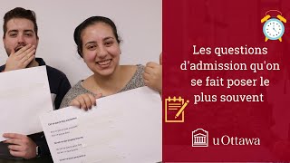 Les questions dadmission les plus posées  uOttawa Futur [upl. by Stilla]