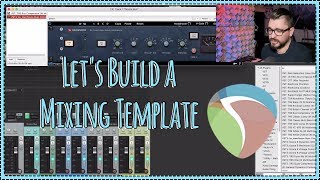 Building a Mix Template in REAPER DAW [upl. by Neeneg]