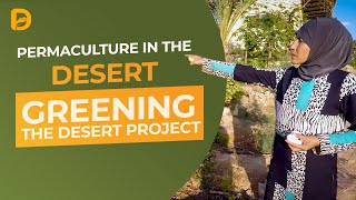 Permaculture in the Desert [upl. by Allista503]