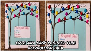 Easy project file decoration idea Practical file notebook scrapbook cover decoration idea [upl. by Dolorita]