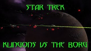 Star Trek Klingons Vs The Borg [upl. by Voltmer402]