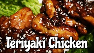 How to cook Chicken Teriyaki Simple Pinoy Version Everyday Ulam Pinoy Recipe [upl. by Airitac]