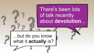 Devolution Explained in 60 Seconds [upl. by Knobloch793]