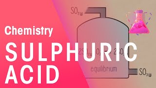 Manufacturing Sulphuric Acid  Reactions  Chemistry  FuseSchool [upl. by Atnom]