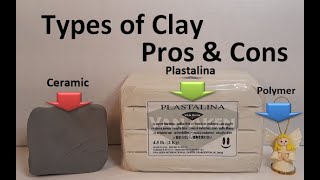 Types of Clay  Pros and Cons ceramic plastalina polymer [upl. by Dennison]