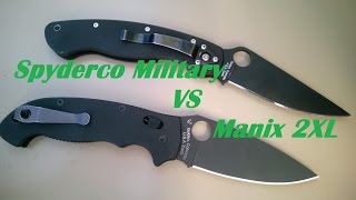 Comparison Spyderco Military vs Manix 2XL [upl. by Shelby343]