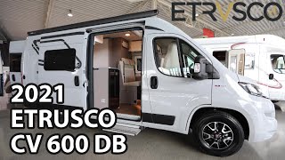 ETRUSCO CV 600 DB 2021 Camper Van 599 m [upl. by Saba]