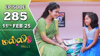 Malli Serial  Episode 285  11th Feb 2025  Nikitha  Vijay  Saregama TV Shows Tamil [upl. by Luce295]