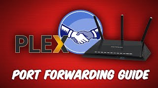 How to Remote Access Plex Media Server With Port Forwarding [upl. by Fennell]