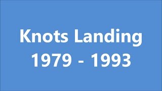 Knots Landing Opening Compilation [upl. by Bayly]