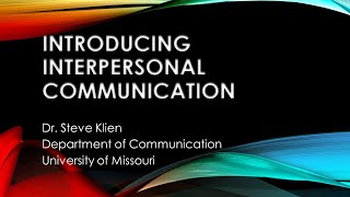 Introduction to Interpersonal Communication [upl. by Philipson]