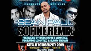 Sean Paul Official Remix SO FINE  produced BABA KAHNLOMATICCSUNNY BROWN Culture Shock Remix [upl. by Thorsten]