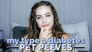 MY T1D PET PEEVES  Most Annoying Things About Having Type 1 Diabetes [upl. by Delphine]