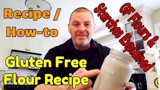 Gluten Free Flour  My Goto Gluten Free Flour Mix Recipe [upl. by Hawger738]