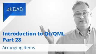 Introduction to Qt  QML Part 28  Arranging Items [upl. by Allecram]