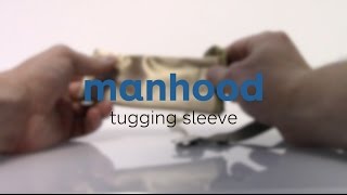 Introducing ManHood Tugging Sleeve [upl. by Anazus]