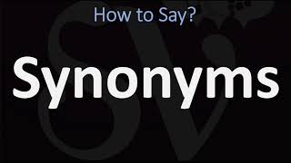 How to Pronounce Synonyms CORRECTLY [upl. by Introc]