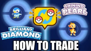 HOW TO TRADE in Pokemon Brilliant Diamond and Shining Pearl [upl. by Mauricio]