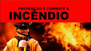 NR 23 PROTEÇÃO CONTRA INCENDIO PARTE 1 [upl. by Lednam]