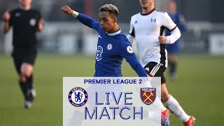 Chelsea U21s v West Ham U21s  PL2  LIVE MATCH [upl. by Innis]