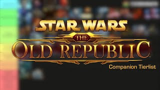 SWTOR Companions Tierlist [upl. by Melba]