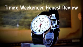 Timex Weekender An HONEST Review 2019 [upl. by Ennovihs]