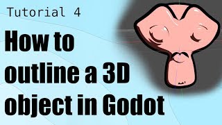 Godot3 How to outline a 3D object in Godot  Game Dev Tutorial 4 [upl. by Chivers]