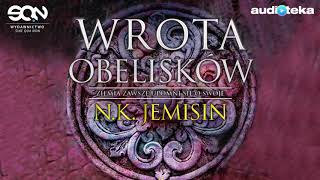 Słuchaj za darmo  Wrota obelisków  audiobook [upl. by Farlie]