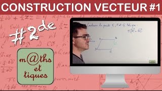 Construire un point à partir de vecteurs  Seconde [upl. by Alehc]