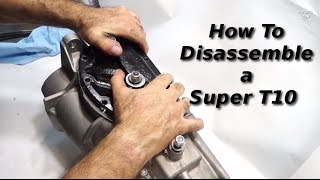 How To Disassemble a Super T10 4 Speed [upl. by Aliber630]