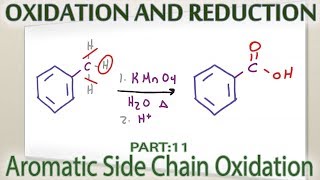 Aromatic Side Chain Oxidation to Carboxylic Acid [upl. by Fontes435]