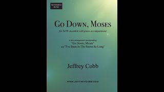 Go Down Moses SATB  Jeffrey Cobb [upl. by Acinoryt830]